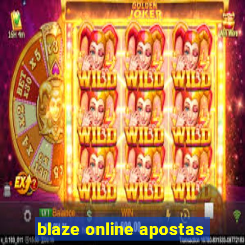 blaze online apostas